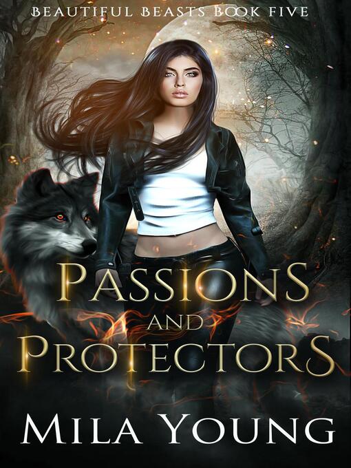 Title details for Passions and Protectors by Mila Young - Available